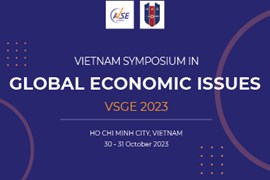 The 4th Vietnam Symposium in Global Economic Issues (VSGE-2023) will take place on 30 - 31 October, 2023 at HUB