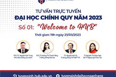 HUB - Đồng hành cùng phụ huynh và thí sinh trong kỳ tuyển sinh năm 2023
